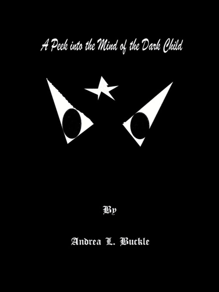 A Peek into the Mind of the Dark Child (PagePerfect NOOK Book)