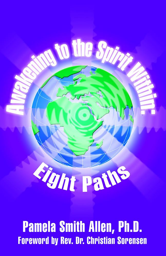 Awakening to the Spirit Within: Eight Paths