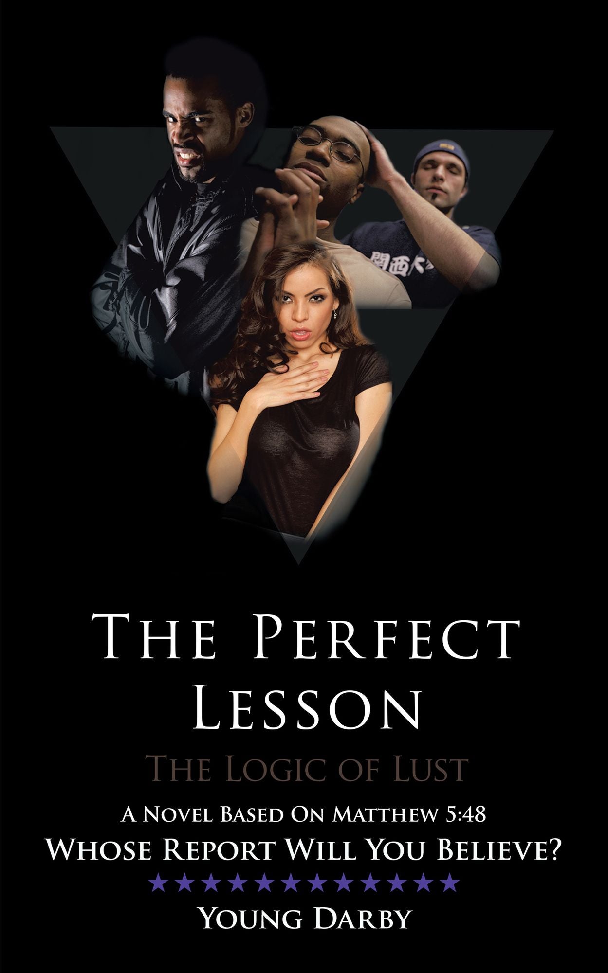 The Perfect Lesson: The Logic of Lust