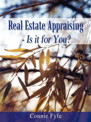 Real Estate Appraising - Is It for You?