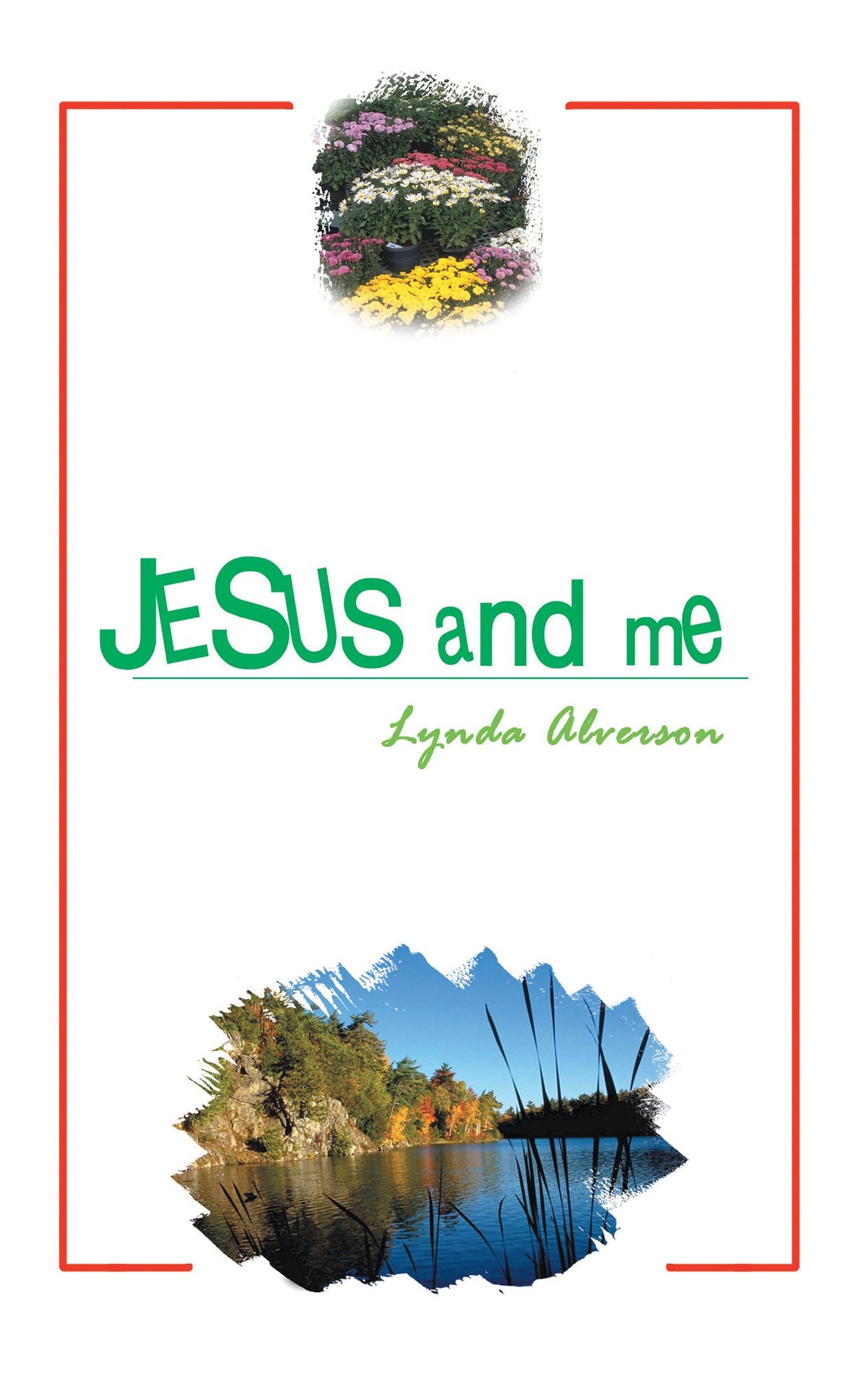 JESUS and Me
