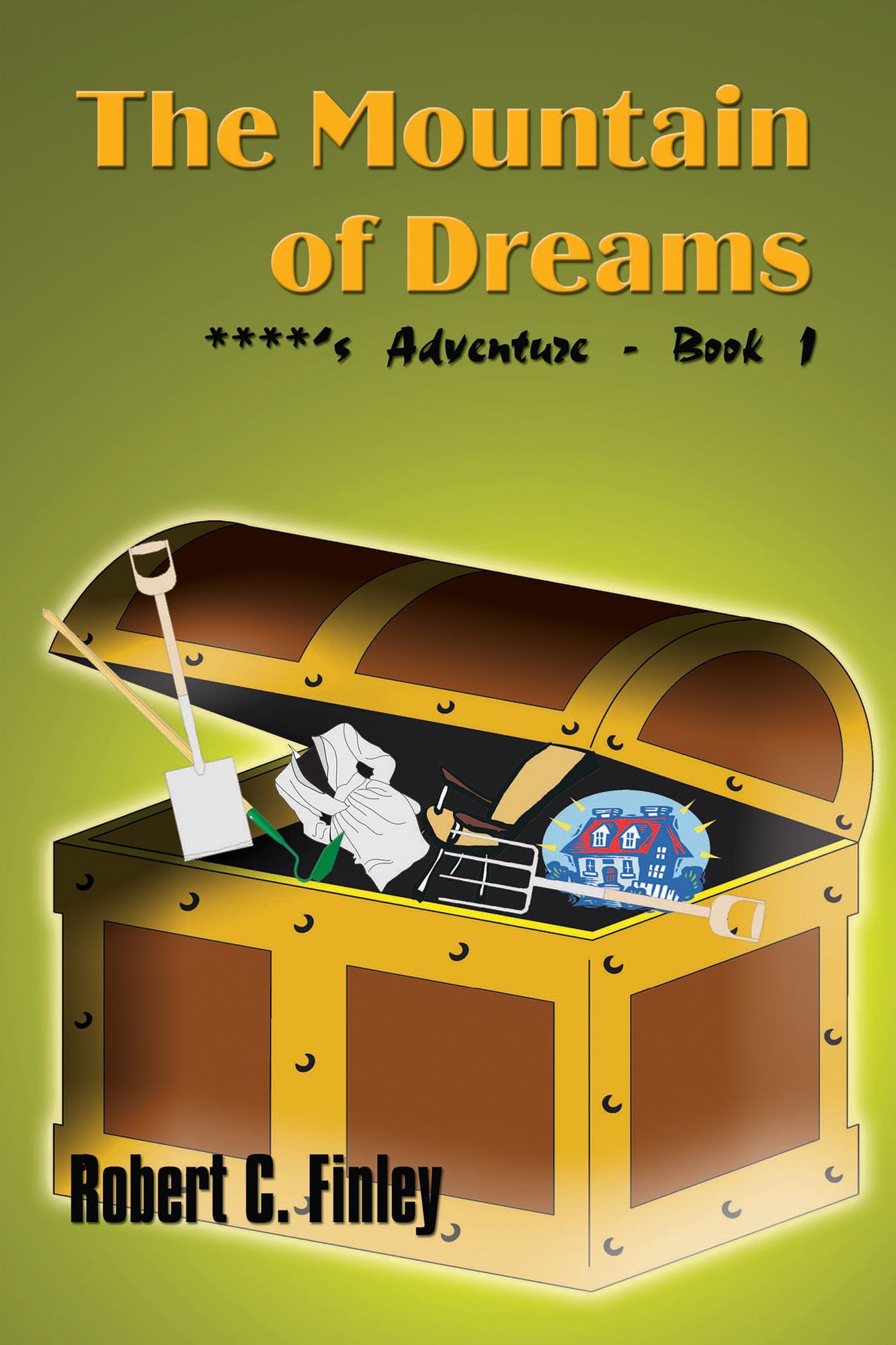The Mountain of Dreams: ****'S Adventure - Book 1