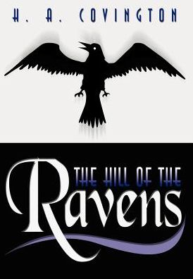 The Hill Of The Ravens