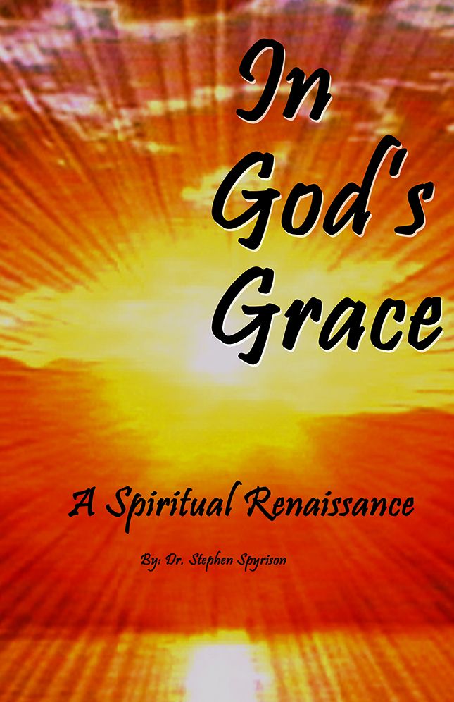 In God's Grace: A Spiritual Renaissance