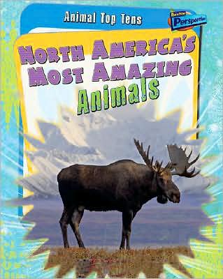 North America's Most Amazing Animals