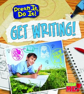 Get Writing!
