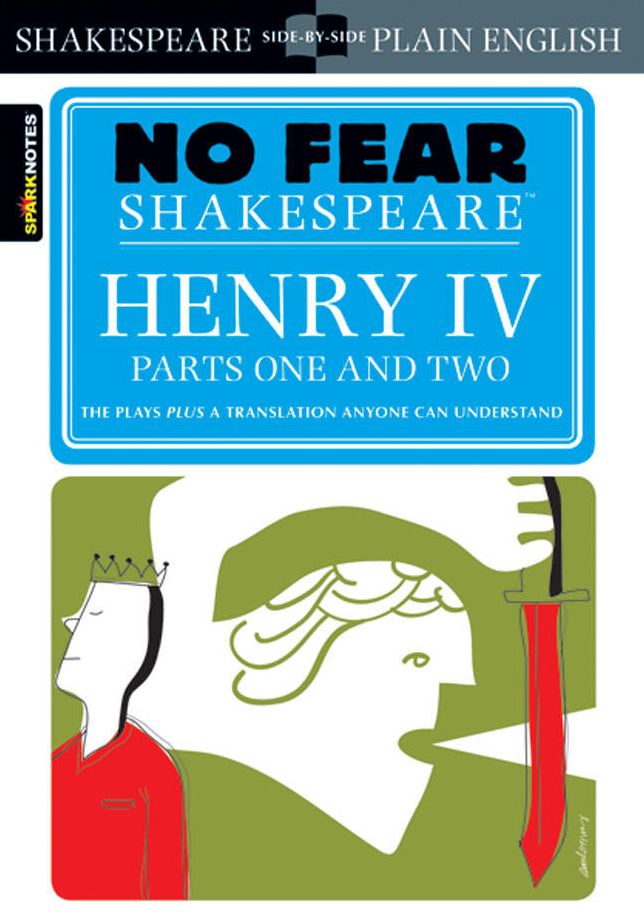 Henry IV Parts One and Two (No Fear Shakespeare Series)