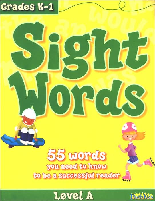 Sight Words: Level A (Flash Kids Sight Words and Phonics Series)