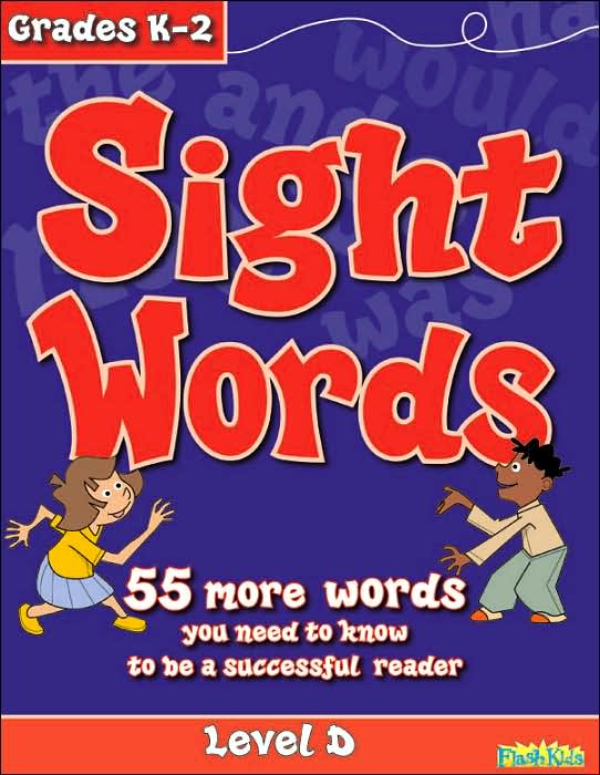 Sight Words: Level D (Flash Kids Sight Words and Phonics Series)