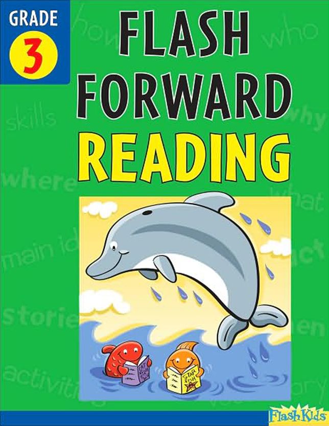 Flash Forward Reading: Grade 3 (Flash Kids Flash Forward)