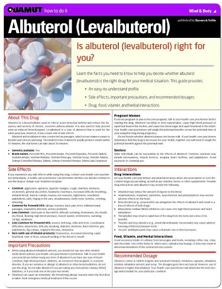 Albuterol (Levalbuterol) (Quamut)