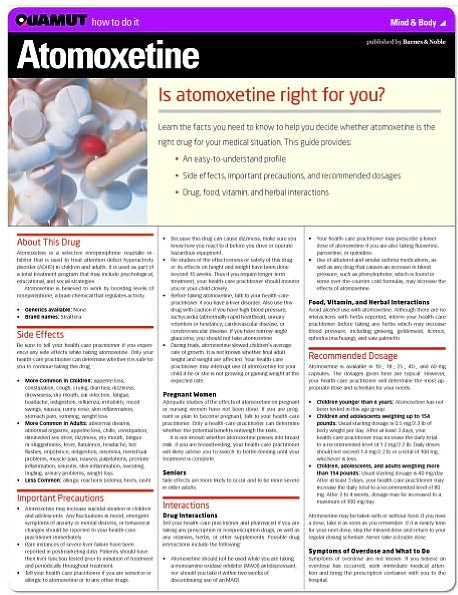Atomoxetine (Quamut)