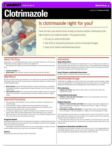 Clotrimazole (Quamut)