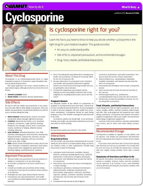 Cyclosporine (Quamut)