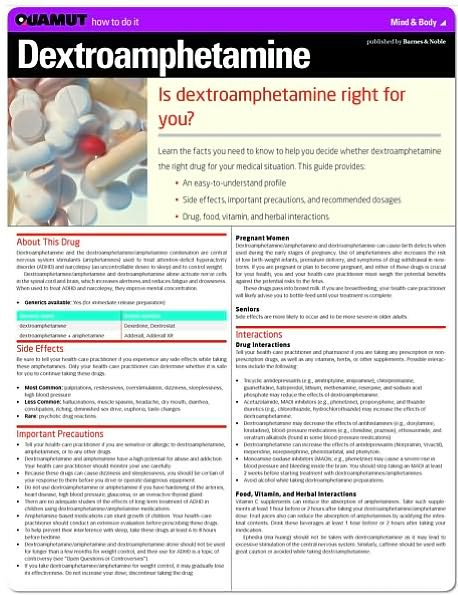 Dextroamphetamine (Quamut)
