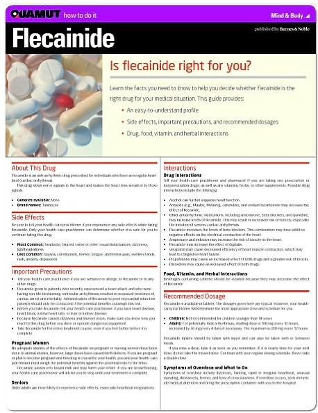 Flecainide (Quamut)