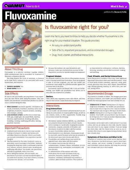 Fluvoxamine (Quamut)