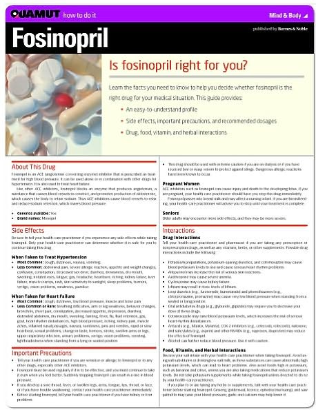 Fosinopril (Quamut)