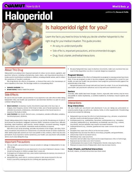Haloperidol (Quamut)