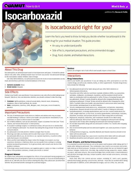 Isocarboxazid (Quamut)