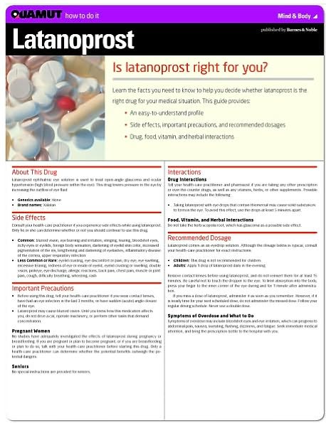 Latanoprost (Quamut)
