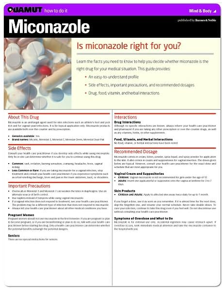 Miconazole (Quamut)