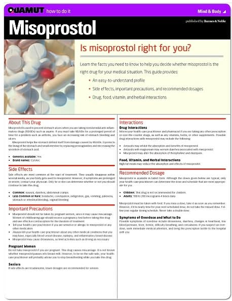 Misoprostol (Quamut)