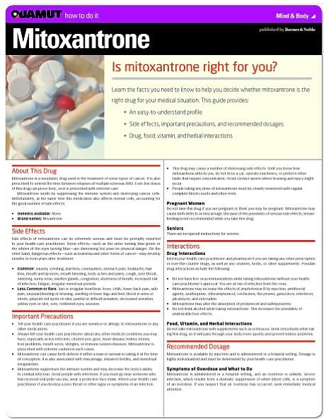 Mitoxantrone (Quamut)