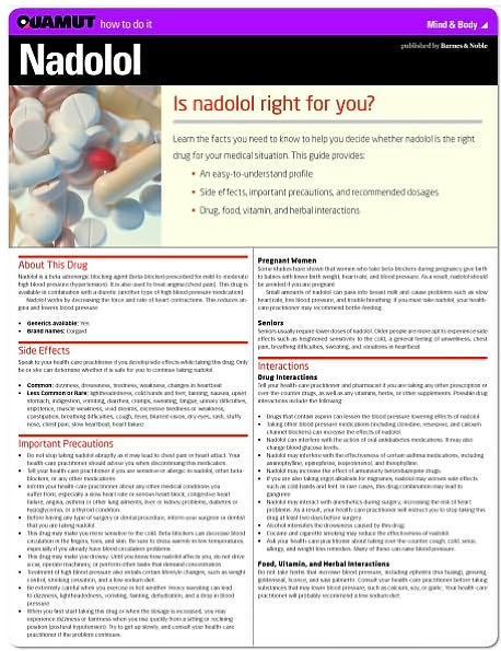 Nadolol (Quamut)