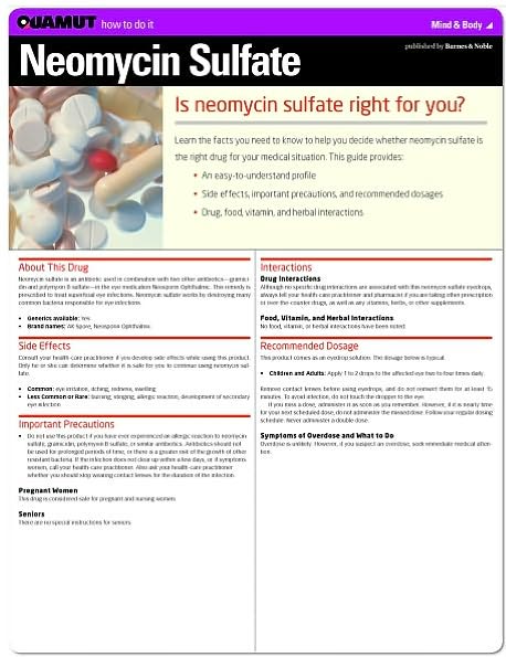 Neomycin sulfate (Quamut)