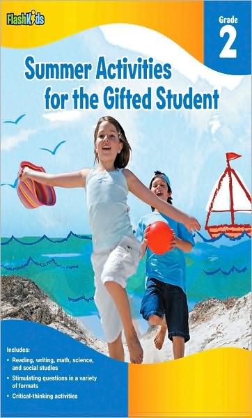 Summer Activities for the Gifted Student: Grade 2 (For the Gifted Student)
