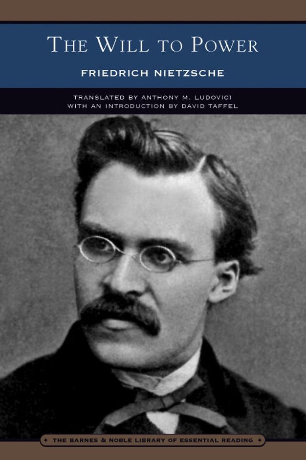The Will to Power (Barnes & Noble Library of Essential Reading)
