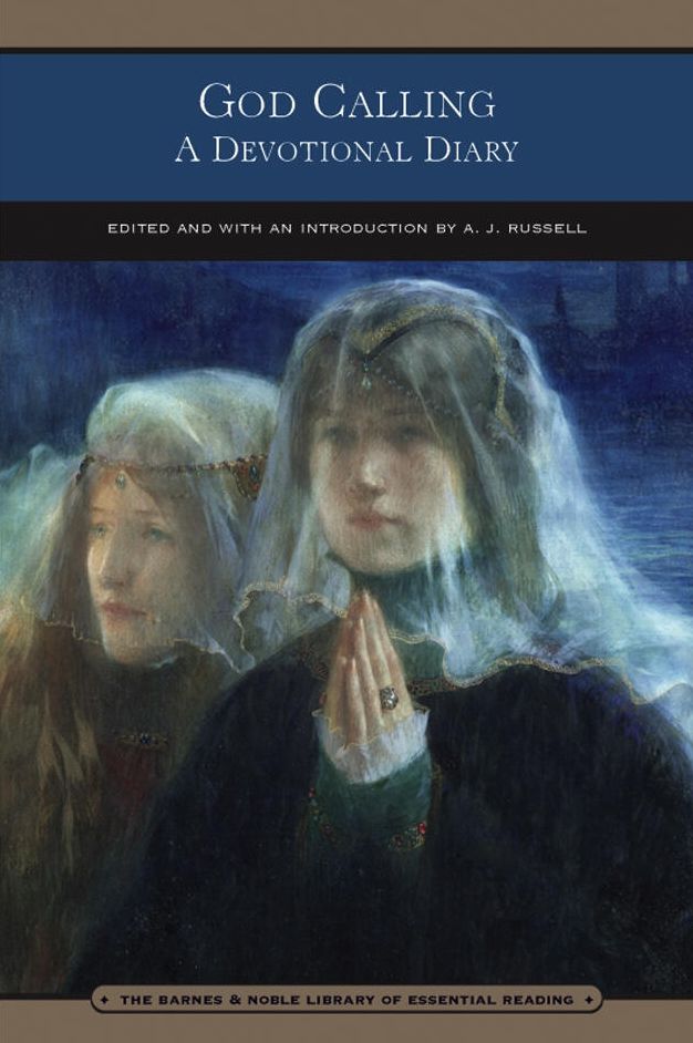 God Calling (Barnes & Noble Library of Essential Reading)