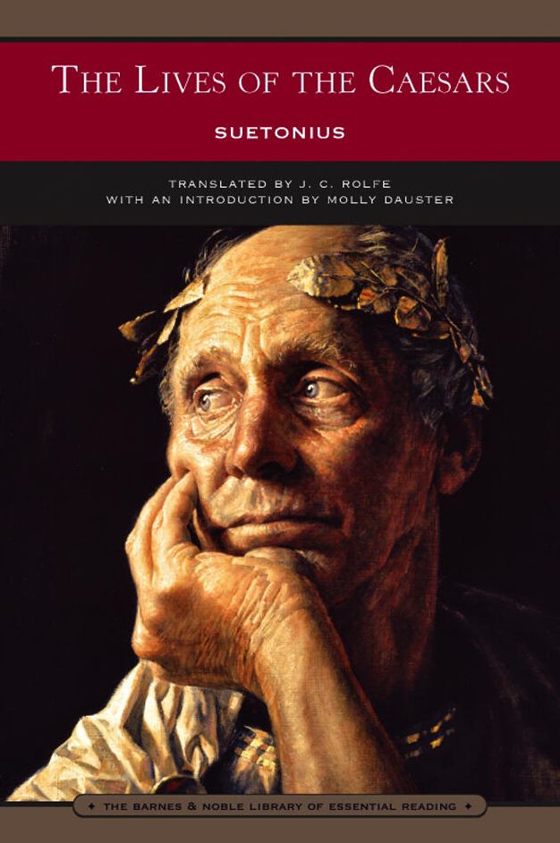 The Lives of the Caesars: Suetonius (Barnes & Noble Library of Essential Reading)