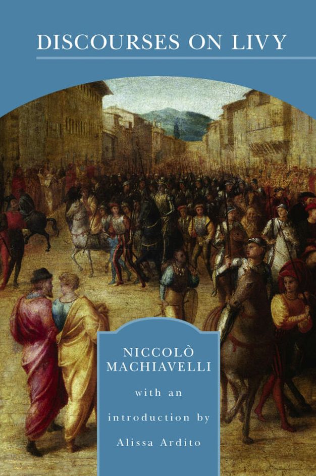 Discourses on Livy (Barnes & Noble Library of Essential Reading)