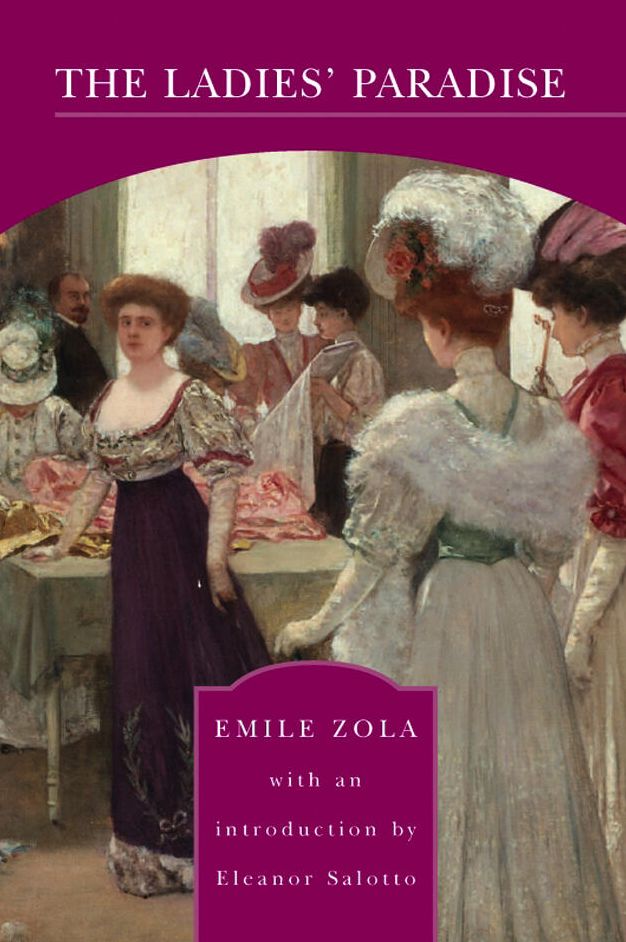 The Ladies' Paradise (Barnes & Noble Library of Essential Reading)