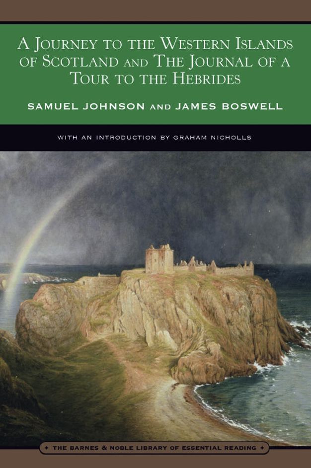 Journey to the Western Islands of Scotland and The Journal of a Tour to the Hebrides (Barnes & Noble Library of Essential Reading)