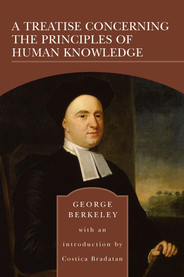 A Treatise Concerning the Principles of Human Knowledge (Barnes & Noble Library of Essential Reading)