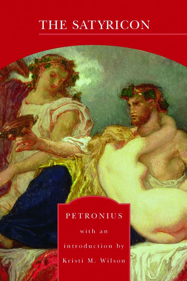 The Satyricon (Barnes & Noble Library of Essential Reading)