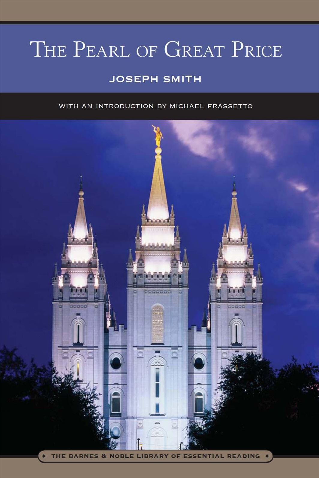 The Pearl of Great Price (Barnes & Noble Library of Essential Reading)