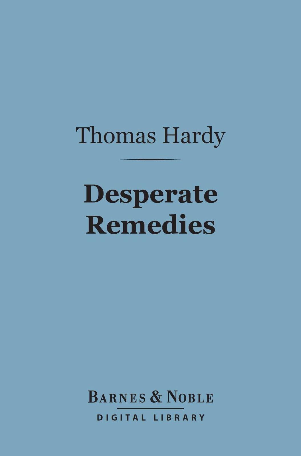Desperate Remedies (Barnes & Noble Digital Library)