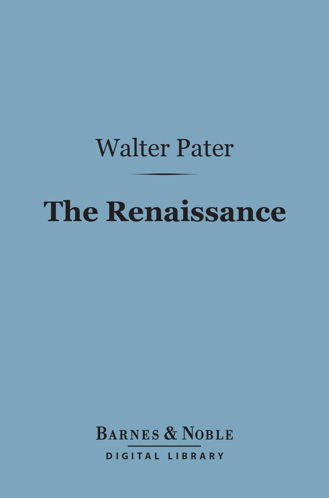 The Renaissance (Barnes & Noble Digital Library)