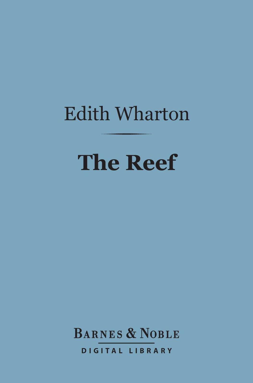 The Reef (Barnes & Noble Digital Library)