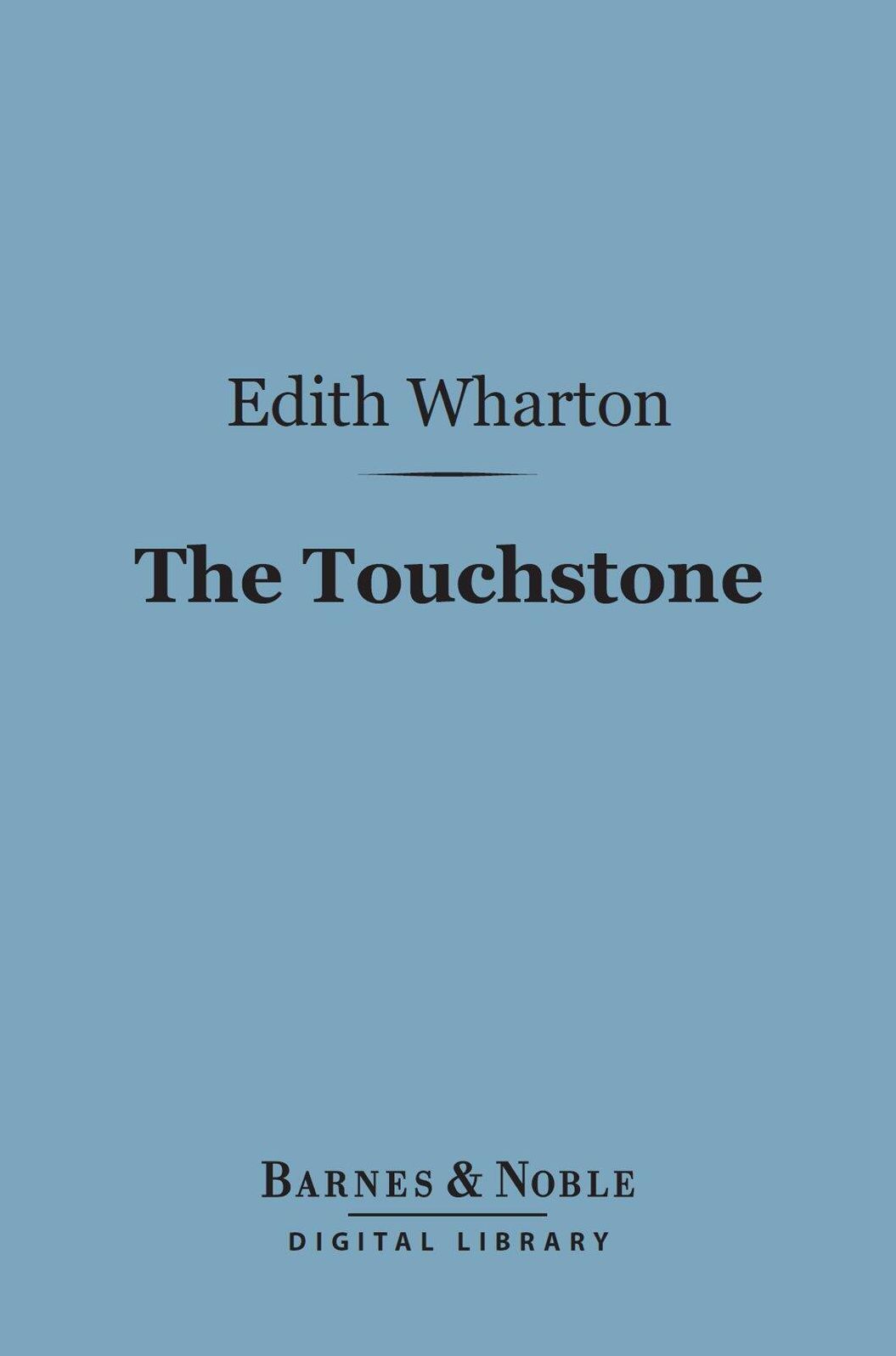 The Touchstone (Barnes & Noble Digital Library)