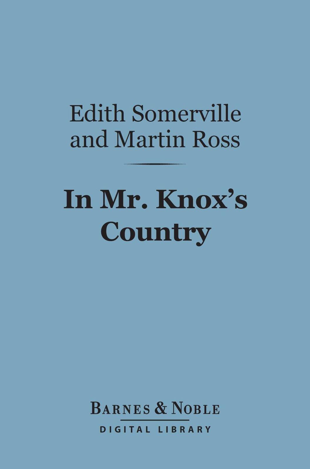 In Mr. Knox's Country (Barnes & Noble Digital Library)