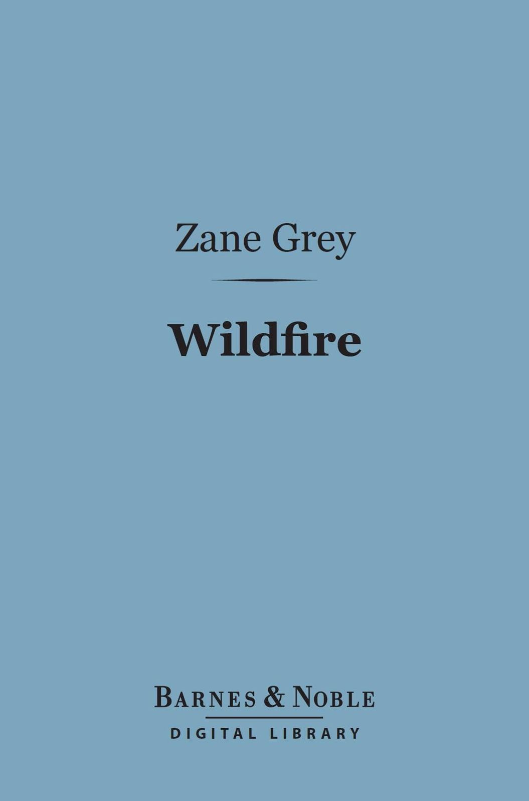 Wildfire (Barnes & Noble Digital Library)