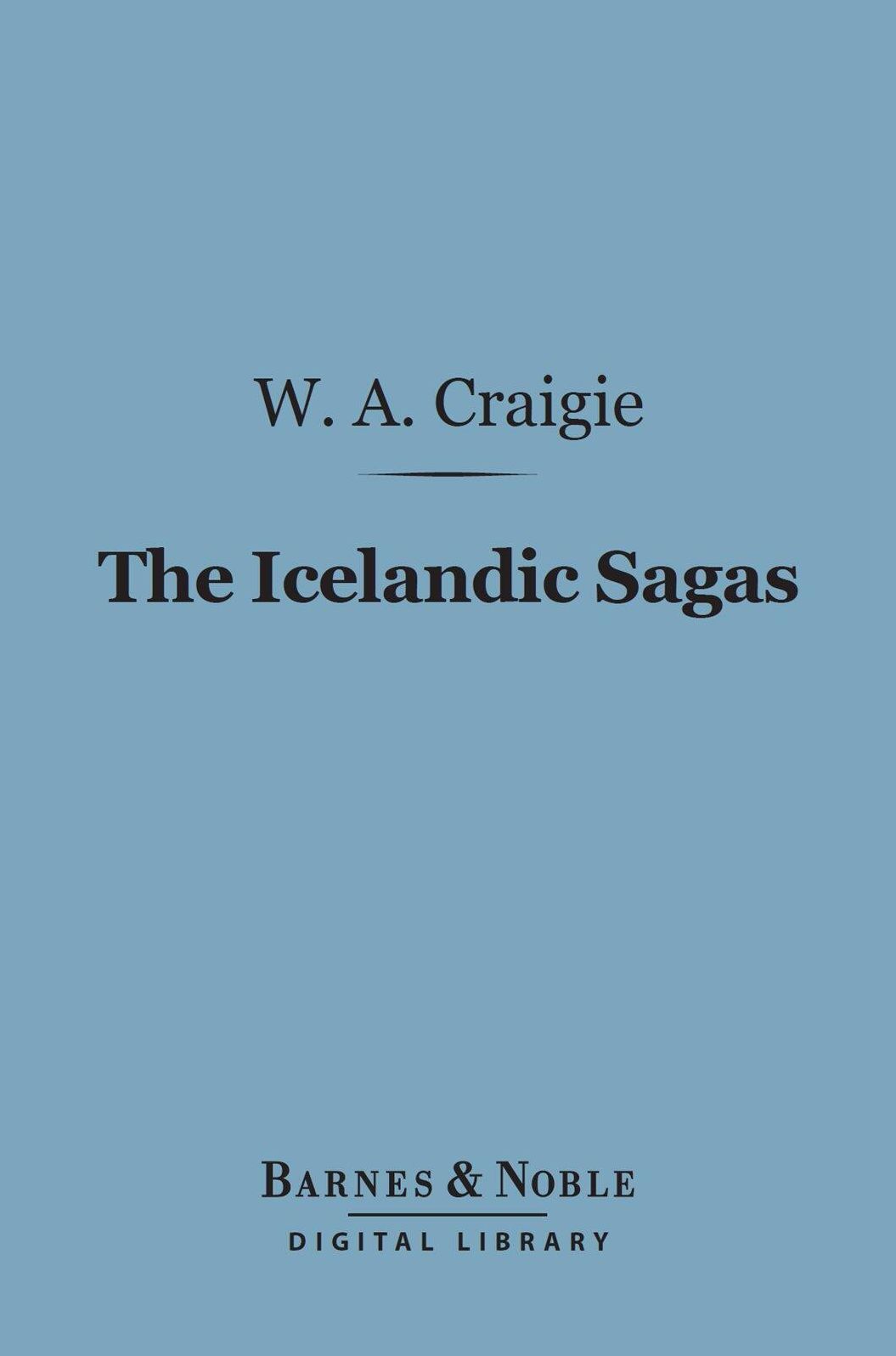 The Icelandic Sagas (Barnes & Noble Digital Library)