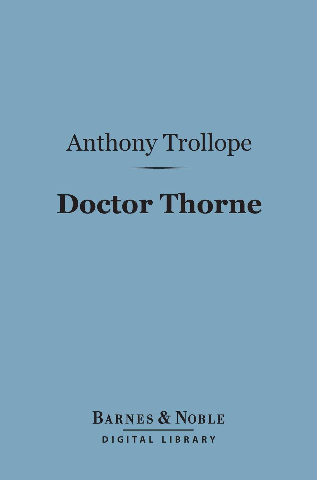 Doctor Thorne (Barnes & Noble Digital Library)