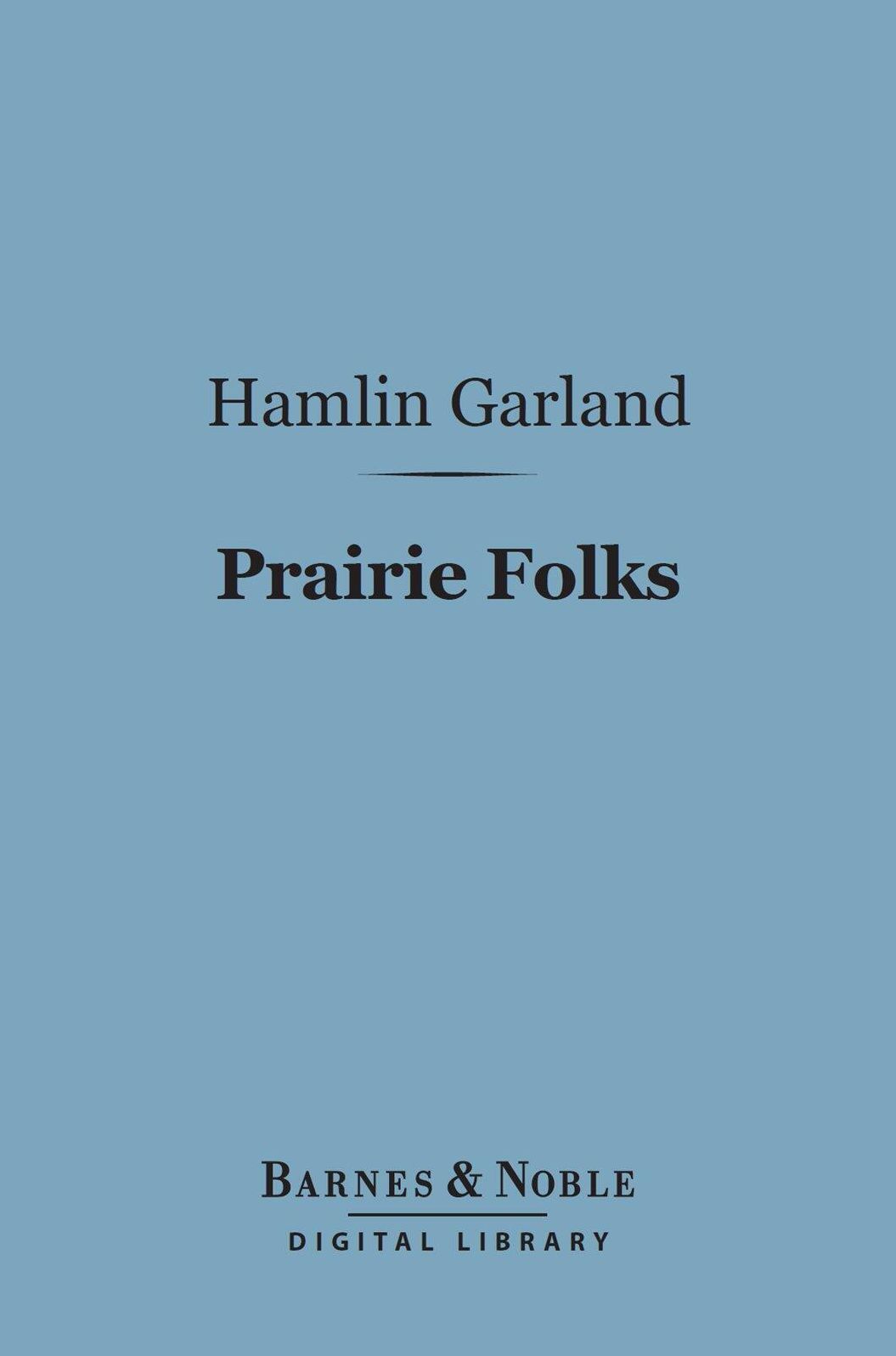 Prairie Folks (Barnes & Noble Digital Library)