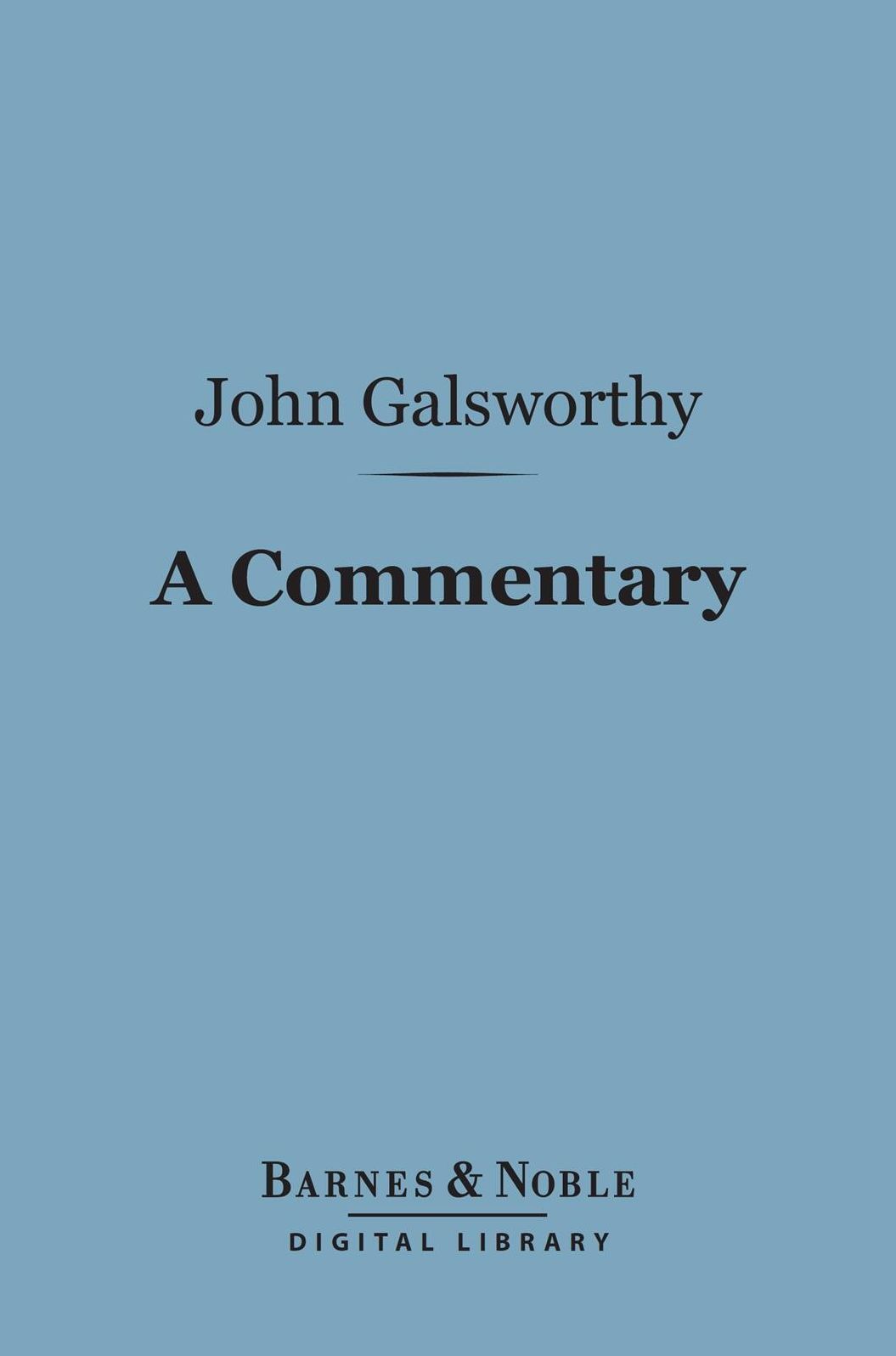 A Commentary (Barnes & Noble Digital Library)